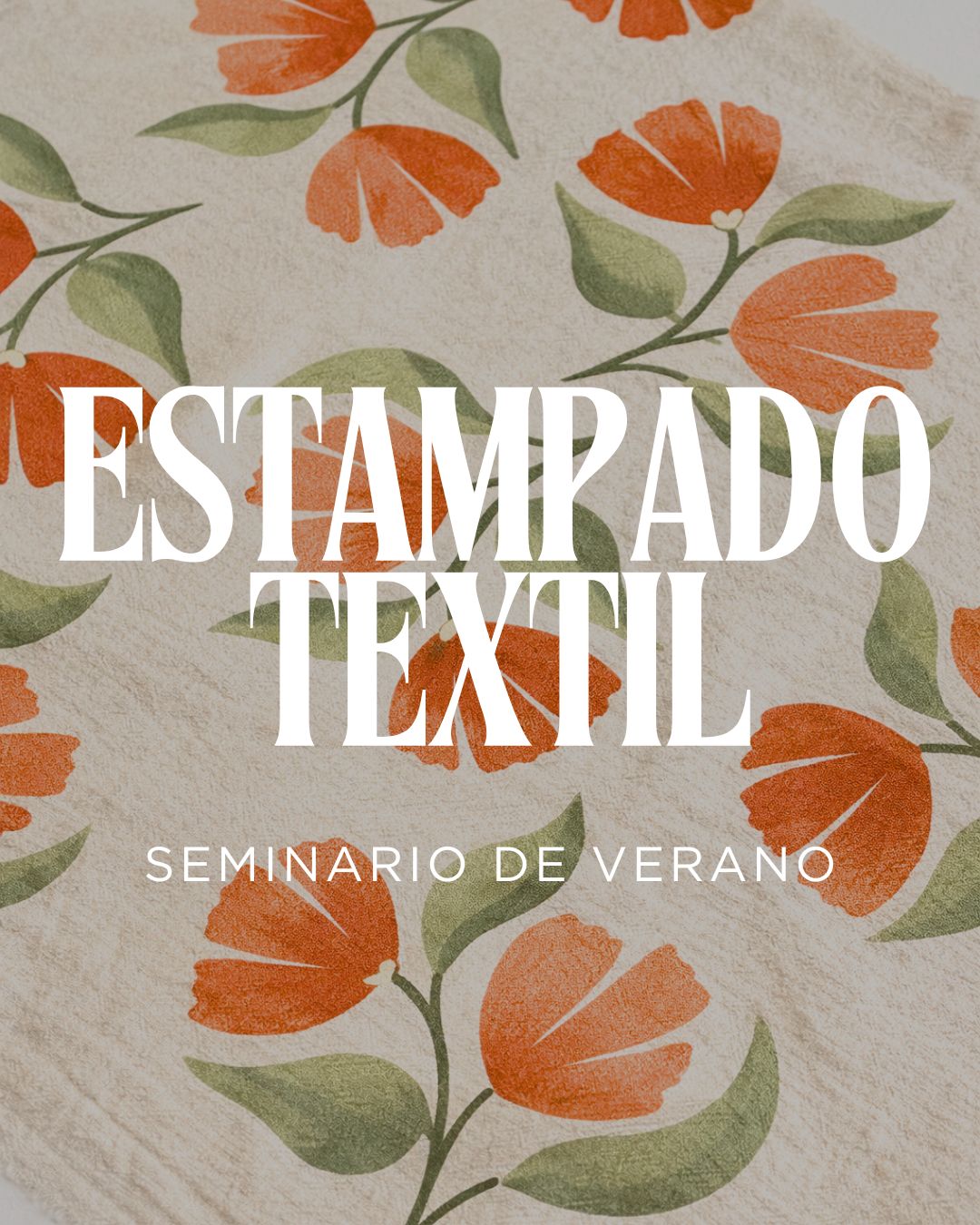 workshop Estampado Textil  (Viernes 24 de abril)